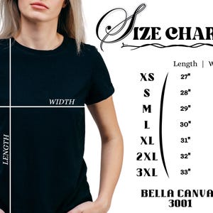 May include: Size chart for Bella Canvas 3001 t-shirts, showing measurements in inches for XS, S, M, L, XL, 2XL, and 3XL.