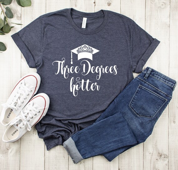 One Degree Hotter Shirt University College Major Graduate One Degree Hotter Shirt University College Major Graduate