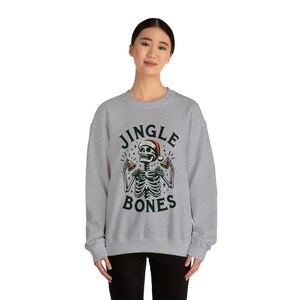 Skeleton Christmas Sweatshirt,Skull Christmas sweatshirt,Jingle Bones funny Sweatshirt,Spooky Xmas Sweatshirt,Scary Christmas Sweatshirt image 6