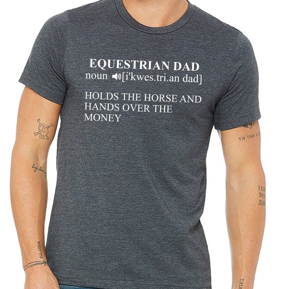 Funny And Cool Horse Dad Definition T Shirt Funny And Cool Horse Dad Definition T Shirt