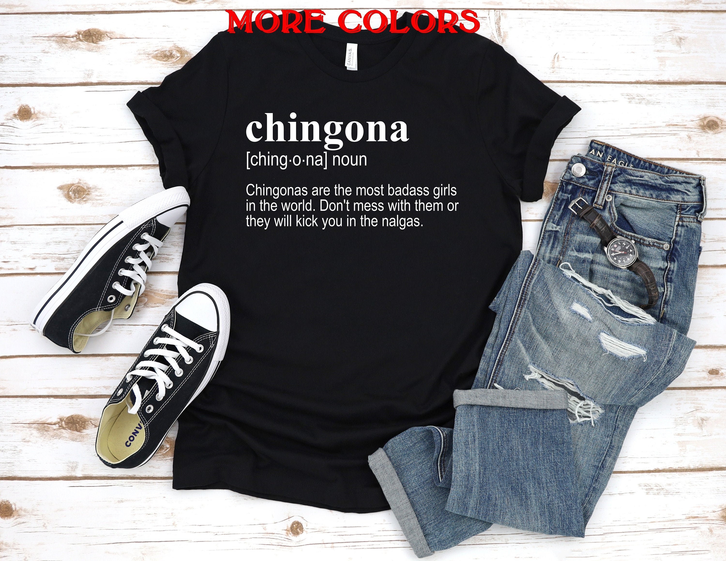 chingona shirt