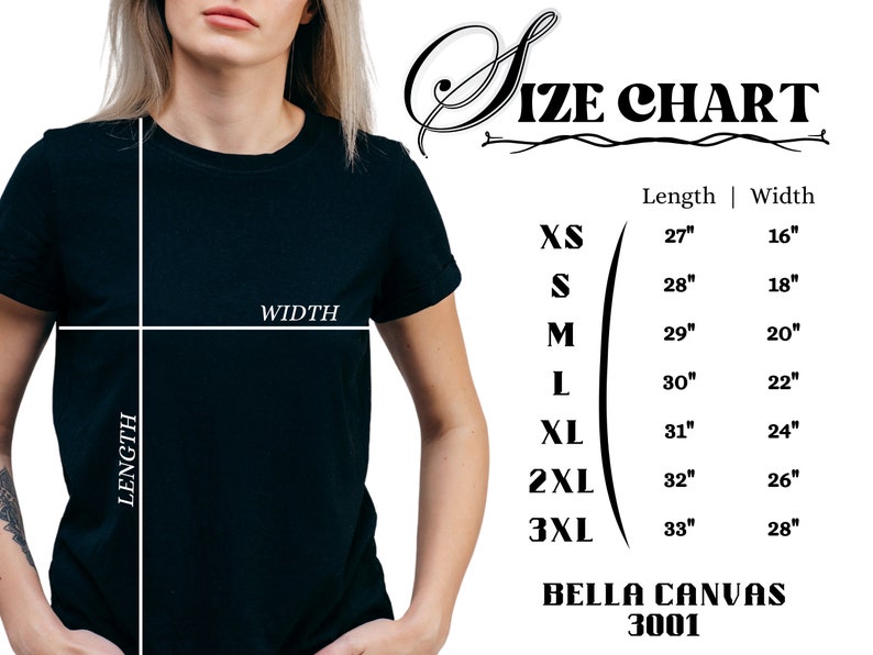 May include: Size chart for Bella Canvas 3001 t-shirts, showing measurements in inches for XS, S, M, L, XL, 2XL, and 3XL sizes. The chart shows length and width measurements for each size.