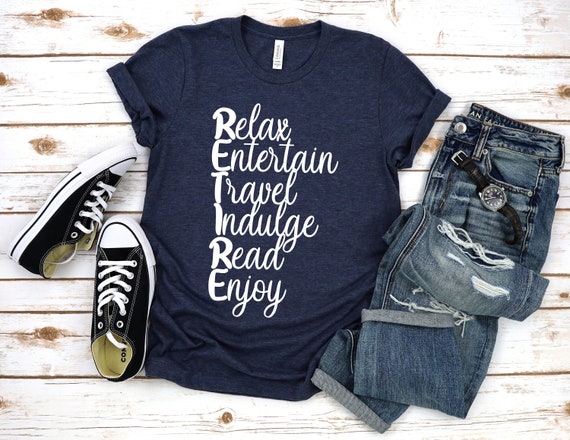 Retirement Gifts For Women,Retirement shirts women,Retirement Gifts,Retired Teacher,Retired shirts,Retired Grandma,Retired coworker,Unisex