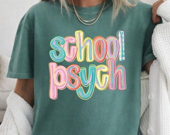 Preppy School Psych Comfort Colors shirt,School Psychologist tee,Colorful School Psych tee,Back to School Psych tee,School Psych gift