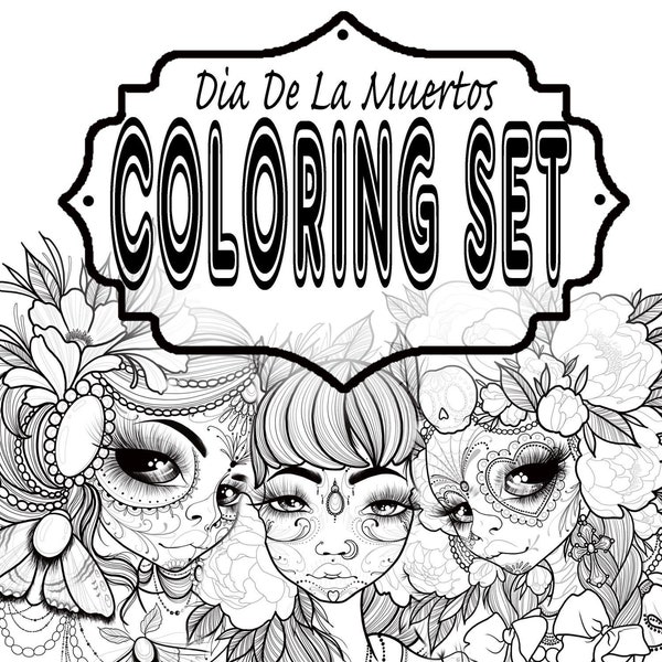 Coloring Set Dia De La Muertos Coloring Set La Catrina Sugar Skull digital PDF