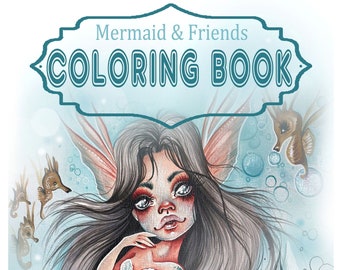 Mermaid & Friends COLORING BOOK for Kids Adults