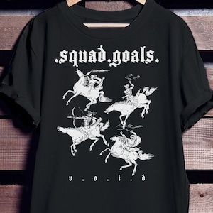 Squad Goals, 4 Horsemen - Void Culture T-Shirt Sizes S-3XL / tshirt print / goth tee/ shirt / top / clothes / funny / horror / gothic