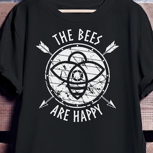 Valheim Shirt, The Bees Are Happy, Black T shirt, Valheim Game, Viking T shirt, Valheim Gift, Valhalla meme, Odin clothing, Nordic, Gamer