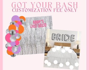Customization Fee Only