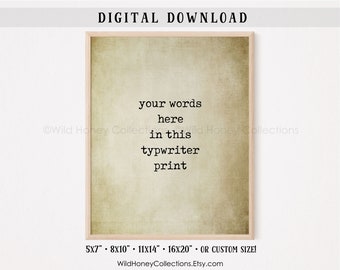 Custom Quote, Typewriter Font, Vintage Decor, Printable Wall Art, Choose Your Own Words, Beige Texture Background, DIGITAL DOWNLOAD