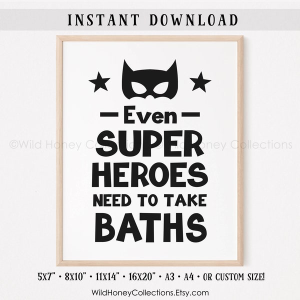 Anche i supereroi hanno bisogno di fare il bagno, arte della parete del bagno stampabile, bagno dei supereroi, bagno per bambini, DOWNLOAD DIGITALE IMMEDIATO