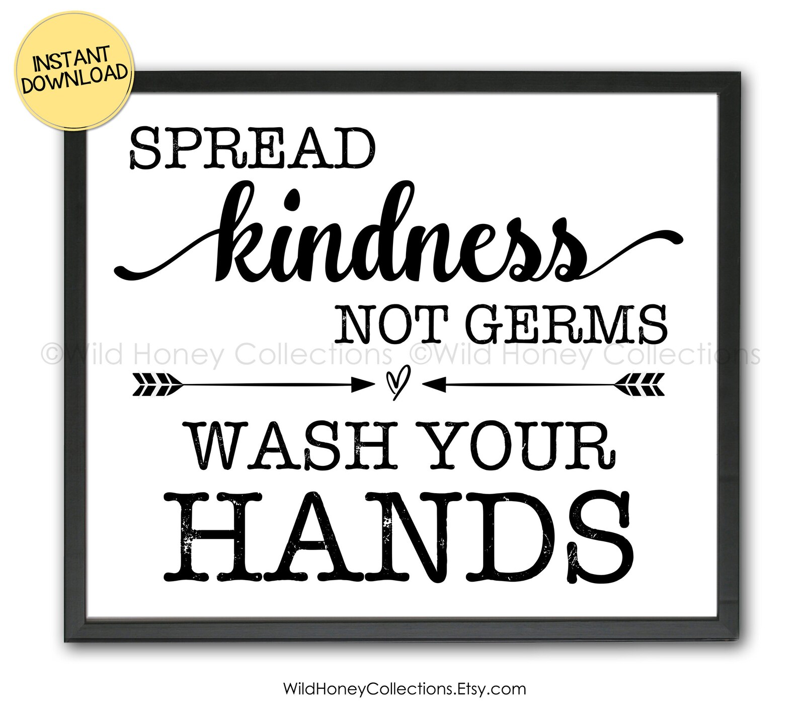 Spread Kindness Not Germs Wash Your Hands Printable Etsy