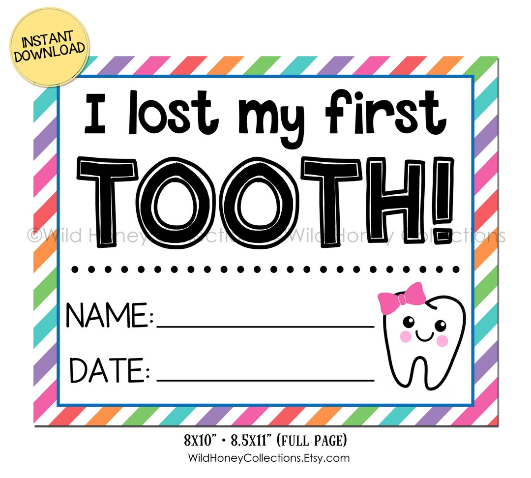 I Lost My First Tooth Printable Sign First Tooth Loss You - Etsy