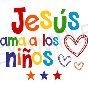 Puede incluir: Un dise&ntilde;o colorido con la frase "Jes&uacute;s ama a los ni&ntilde;os" en espa&ntilde;ol, en colores del arco&iacute;ris. El dise&ntilde;o incluye corazones y estrellas, sobre un fondo blanco, con elementos florales decorativos.