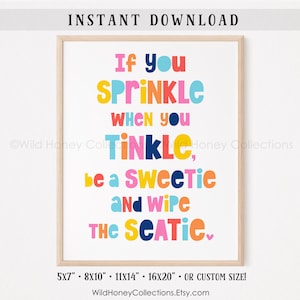 If You Sprinkle When You Tinkle, Funny Colorful Printable Bathroom Sign, INSTANT DOWNLOAD