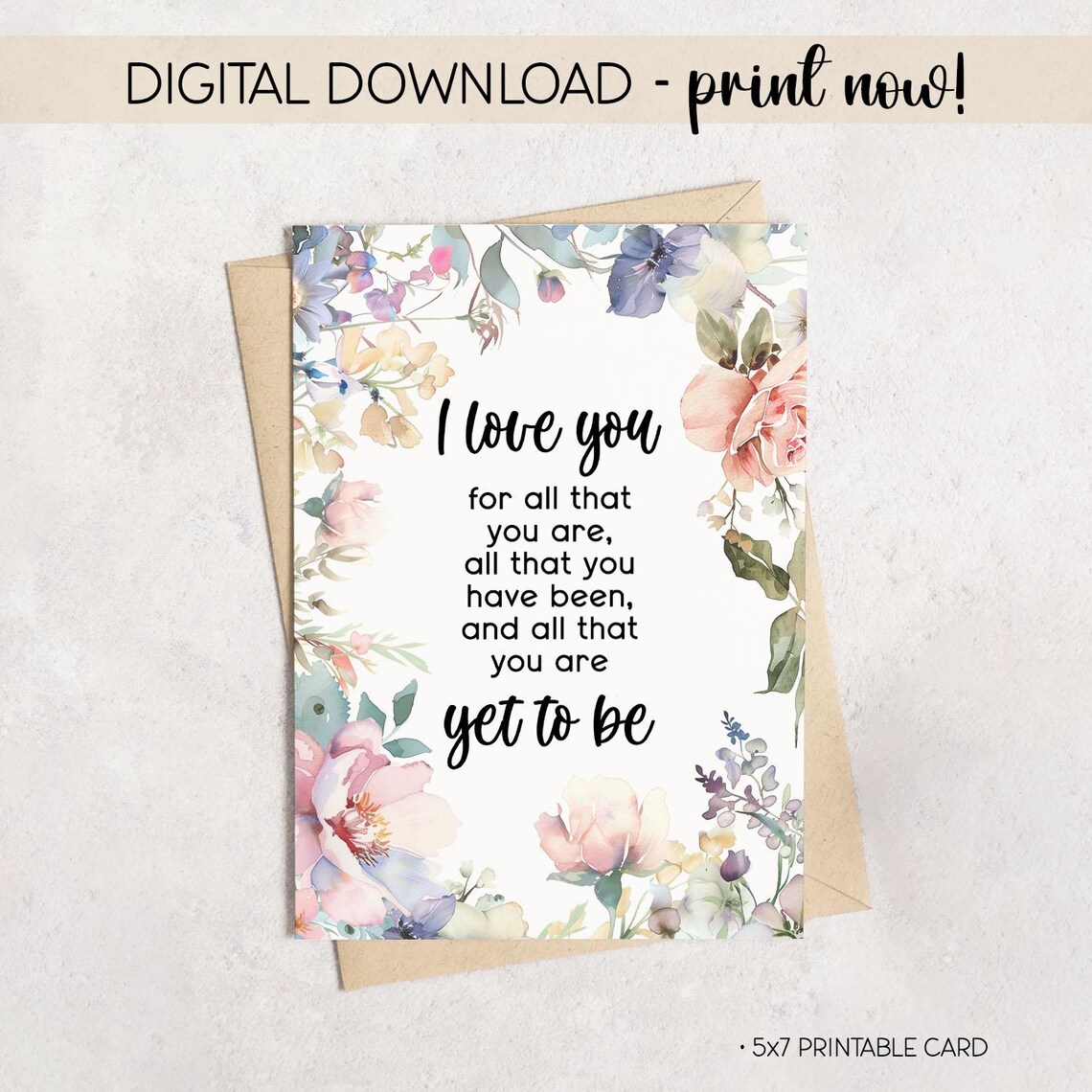 I Love You Quote Card Printable | 5x7 Floral Card | Romantic Gift for ...