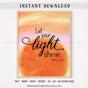 Deja que tu luz brille, Mateo 5:16, Decoración de pared de las Escrituras religiosas, Versículo de la Biblia imprimible, DESCARGA DIGITAL INSTANTÁNEA