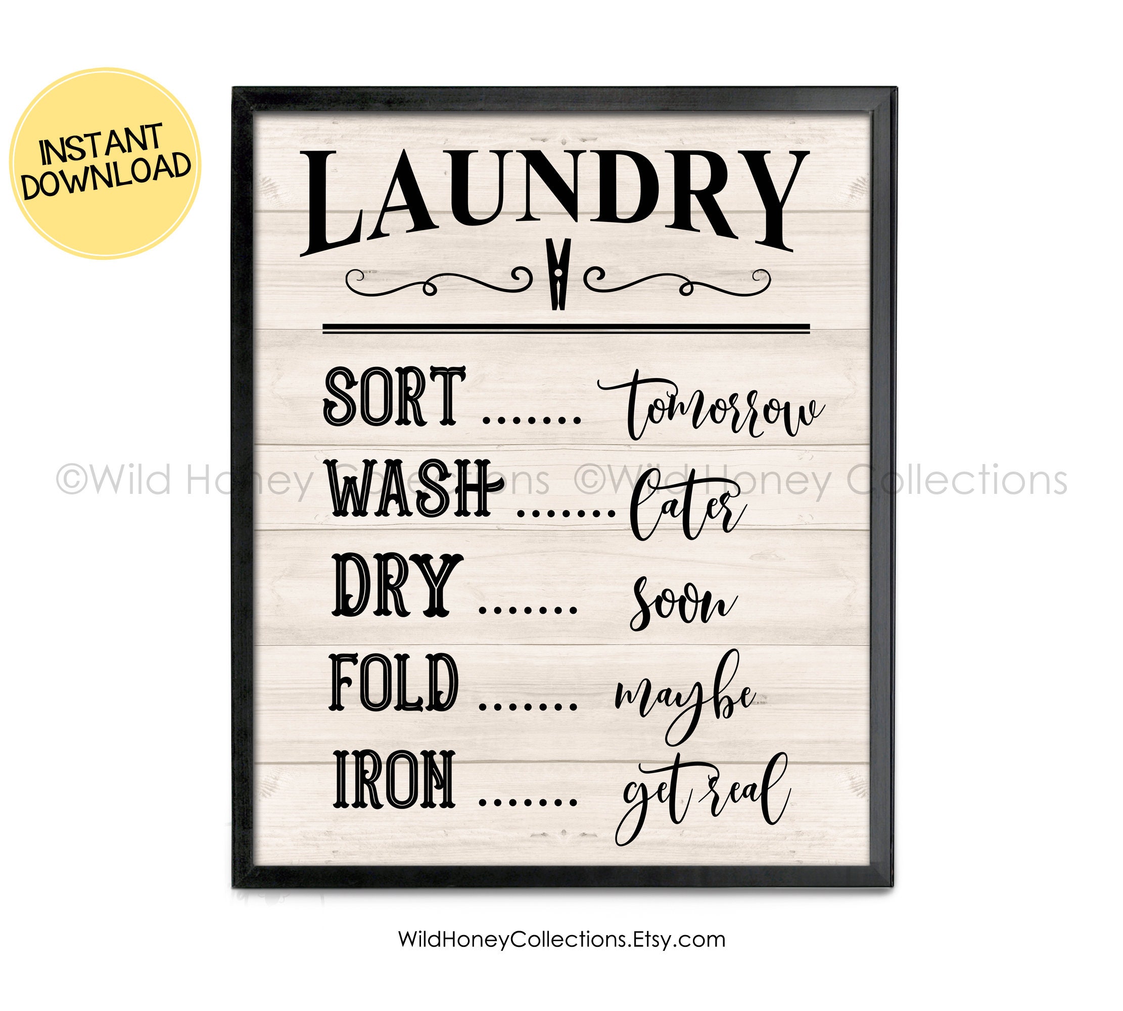 Funny Laundry Room Printable Sign Sort Wash Dry Fold Iron  Etsy