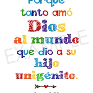 Puede incluir: Un fondo blanco presenta texto colorido en espa&ntilde;ol, incluyendo "Porque tanto am&oacute; Dios al mundo que dio a su hijo unig&eacute;nito." Tambi&eacute;n hay una peque&ntilde;a flecha con un coraz&oacute;n y el texto "Juan 3:16".