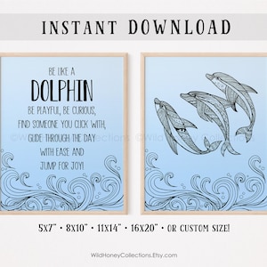 Soyez comme un dauphin, art mural imprimable inspirant, décoration d'intérieur côtière, lot de 2, TÉLÉCHARGEMENT NUMÉRIQUE IMMÉDIAT