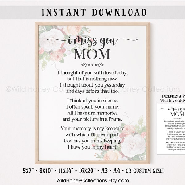 I Miss You Mom, Memorial Poem, Lost Loved One, In Memory Of, Grief, Mourning, INSTANT DIGITAL DOWNLOAD