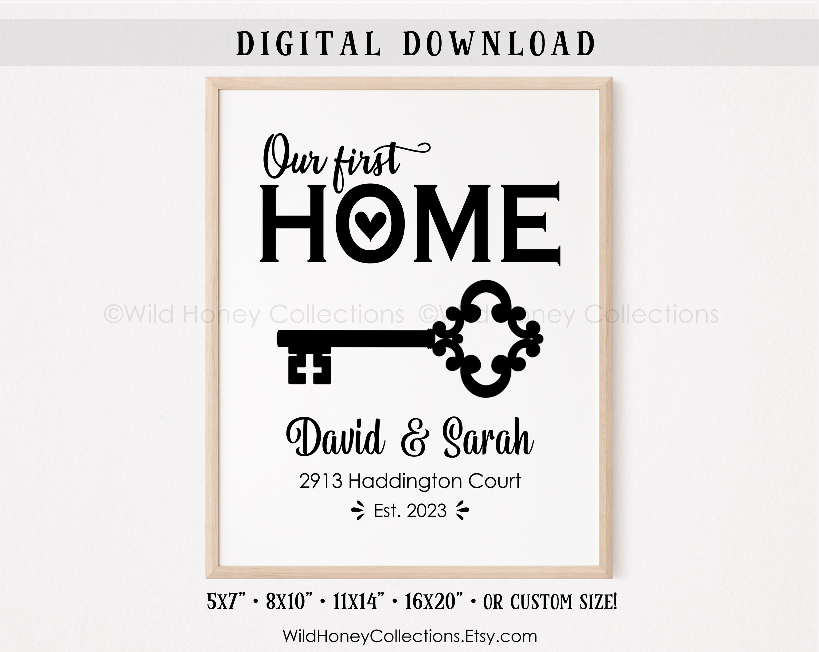 Our First Home, Personalized Printable Sign, Housewarming Gift, New ...
