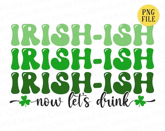 Irlandés, Archivo PNG, Día de San Patricio, Bebamos, Retro, Elaboración, Sublimación, DESCARGA INSTANTÁNEA