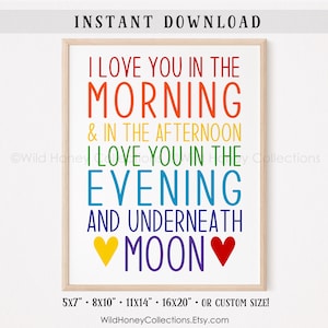 I Love You In The Morning And In The Afternoon Print, Printable Kids Room Wall Art, Nursery Quote, Rainbow Colors, INSTANT DOWNLOAD