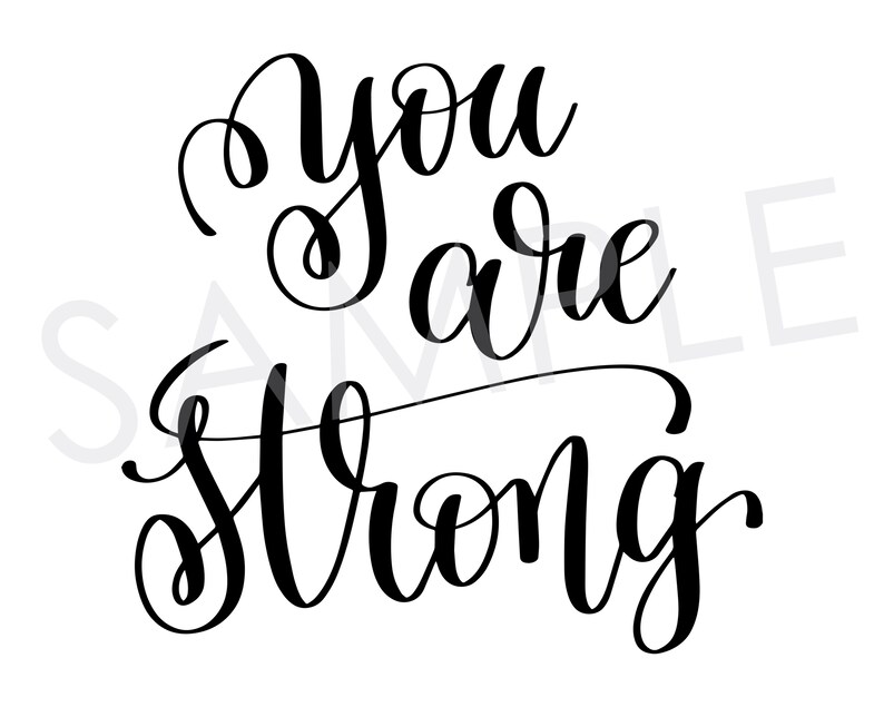 You Are Strong Inspirational Printable Sign Home Decor Etsy