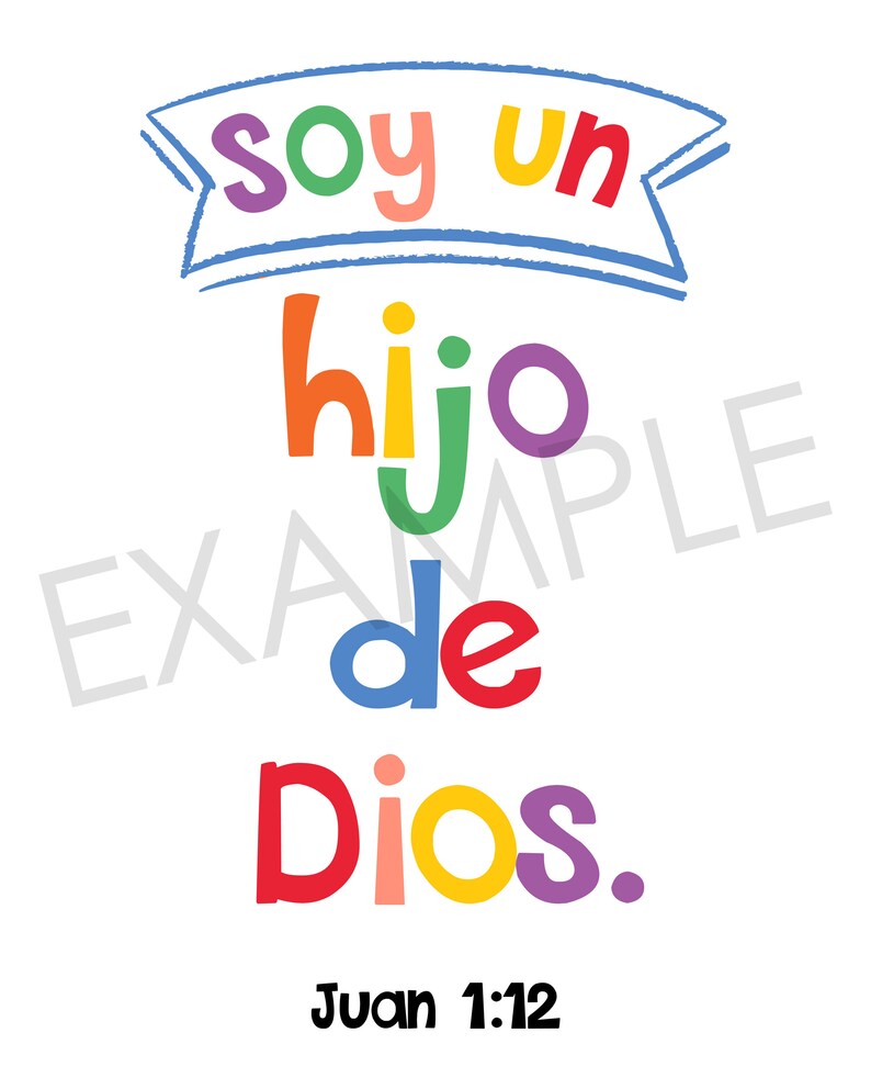 May include: A colorful graphic design with the text "soy un hijo de dios." in Spanish, with the words "hijo" and "dios" in rainbow colors. The text "Juan 1:12" is below the graphic.