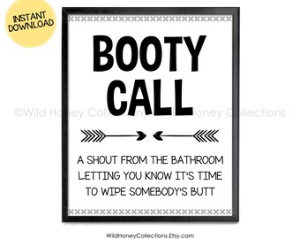 Booty Call, Funny Bathroom Printable, Funny Bathroom Sign, Mom Life, Mother of Toddlers, INSTANT DOWNLOAD