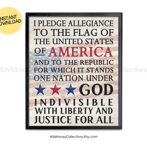 I Pledge Allegiance To The Flag, Printable Patriotic Sign, 4th of July Printable, Independence Day, INSTANT DIGITAL DOWNLOAD