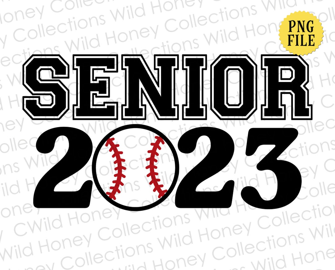Senior 2023 Baseball PNG File Graduation Sublimation - Etsy