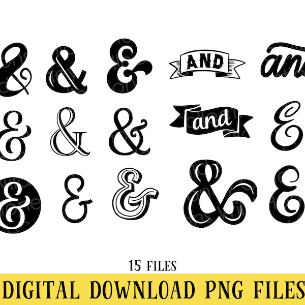 Ampersand Collection, 15 PNG Files, And Sign, Transparent Files, INSTANT DOWNLOAD