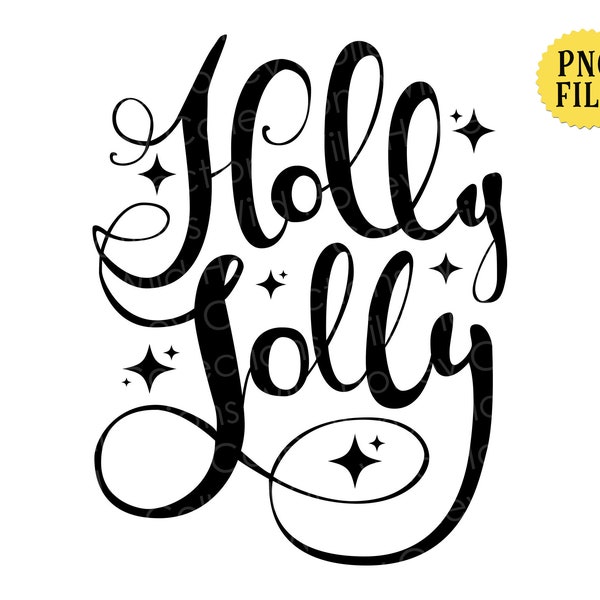 Holly Jolly, PNG File, Fancy Script, Swirly Font, Calligraphy, Transparent File, Sublimation, INSTANT DOWNLOAD