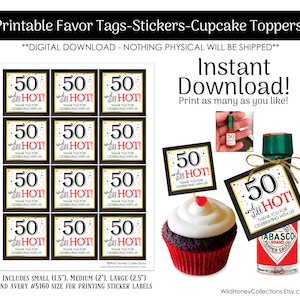 50 y todavía calientes, etiquetas de favor de fiesta imprimibles, 3 tamaños, toppers de cupcakes, pegatinas, imprimibles de cumpleaños número 50, DESCARGA DIGITAL INSTANTÁNEA