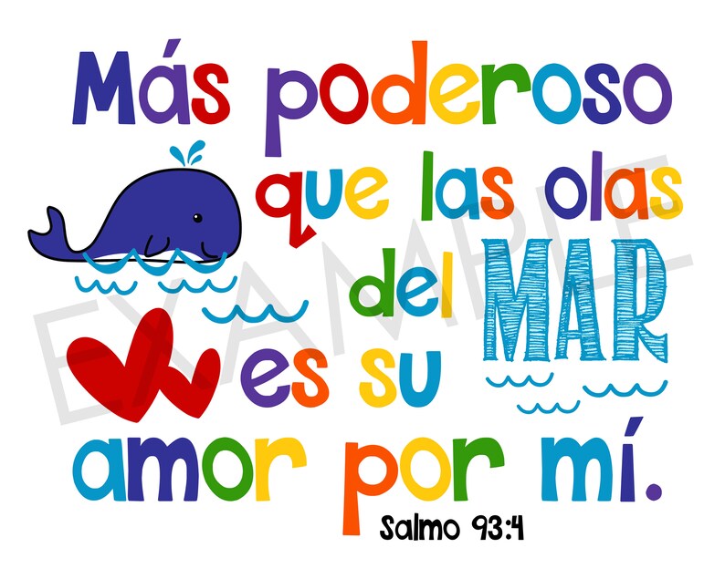 Puede incluir: Una impresi&oacute;n colorida con el texto "M&aacute;s poderoso que las olas del MAR es su amor por m&iacute;." Se presenta una ballena azul y un coraz&oacute;n rojo. El texto "Salmo 93:4" se encuentra en la parte inferior.
