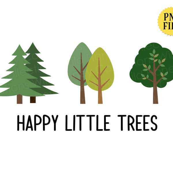 Happy Little Trees, PNG File, Crafting, Sublimation, Instant DIGITAL DOWNLOAD
