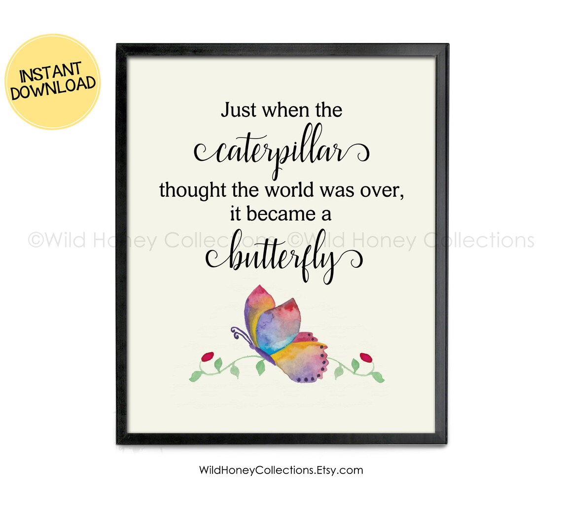 Inspirational Butterfly Printable Just When the Caterpillar - Etsy