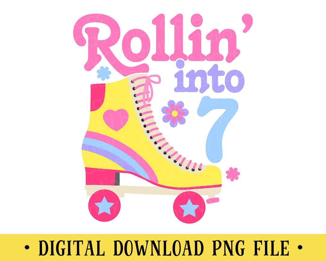 Rollin' Into 7, Transparent PNG File, Girls 7th Birthday
