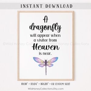 A Dragonfly Will Appear When A Visitor From Heaven Is Near, Printable Dragonfly Sign, Home Decor, INSTANT DIGITAL DOWNLOAD