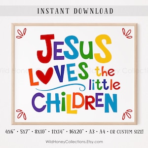 Jesus Loves The Little Children , Printable Wall Art, Kids Room, Play Room, Rainbow Colors, Bright Colors, INSTANT DIGITAL DOWNLOAD