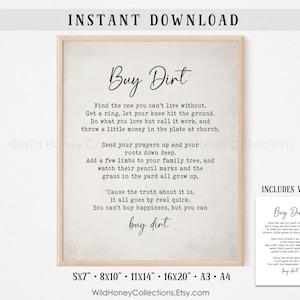 Könnte beinhalten: Ein gerahmter Druck mit dem Schriftzug "Buy Dirt" in handschriftlichem Stil. Der Text ist ein Gedicht über die einfachen Freuden des Lebens. Der Druck ist in verschiedenen Größen erhältlich, darunter 12,7x17,8 cm, 20,3x25,4 cm, 28x35,6 cm und 40,6x50,8 cm.