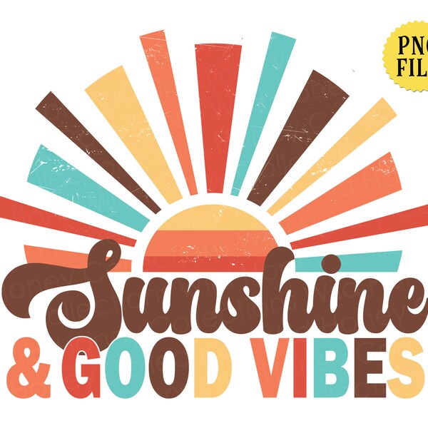 Sunshine and Good Vibes, PNG File, Retro Sun, Colorful, Crafting, Sublimation, INSTANT DOWNLOAD