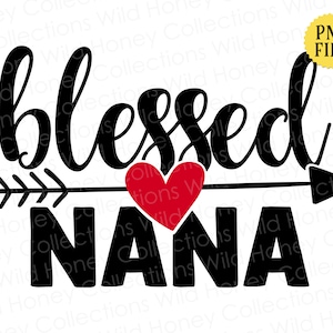 Selige Nana, PNG-Datei, Großmutter, rotes Herz, Pfeil, Basteln, Sublimation, Sofortiger DIGITALER DOWNLOAD