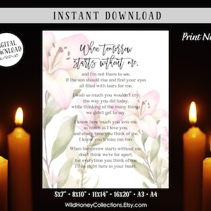 When Tomorrow Starts Without Me, Funeral Poem, Lost Loved One Poem, Lilies, Grief, Mourning, INSTANT DOWNLOAD