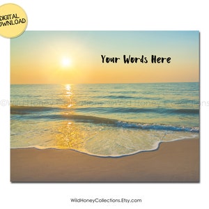 Beach Sunset Wall Art, Your Own Text, Custom Quote, Coastal Decor, Beach Lover, Beach Scene, DIGITAL DOWNLOAD