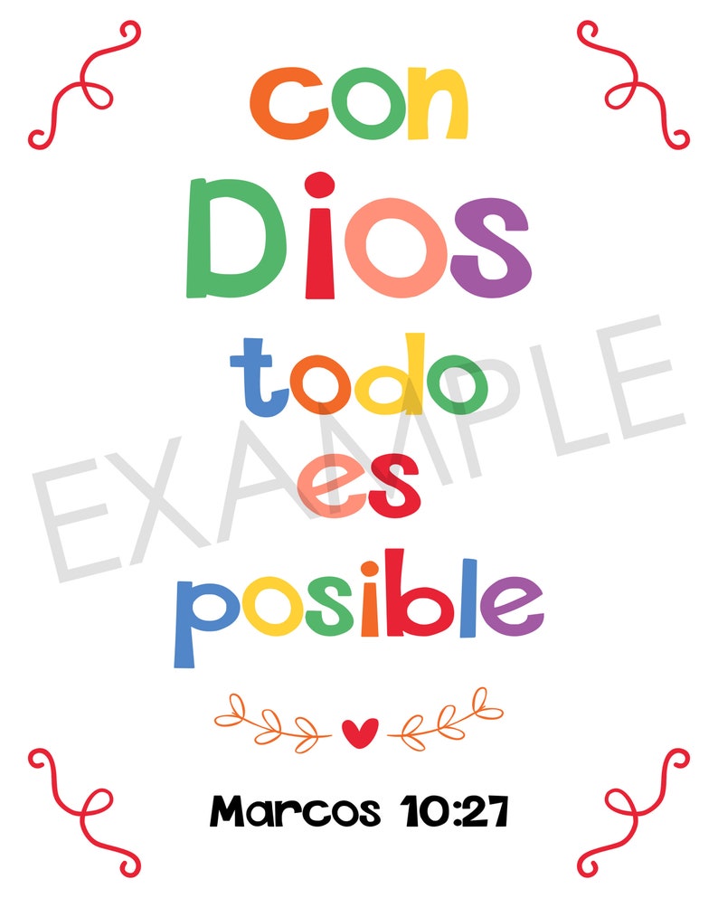May include: Colorful typography with the text "Con Dios todo es posible" and the scripture reference "Marcos 10:27".