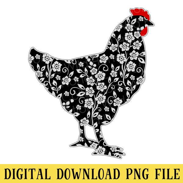 Black & White Floral Chicken, Farmhouse, PNG File, Crafting, Sublimation, Chicken Clip Art, INSTANT DOWNLOAD