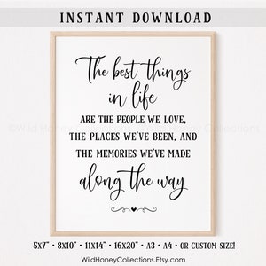 The Best Things in Life, Inspirational Printable Wall Decor, INSTANT DIGITAL DOWNLOAD